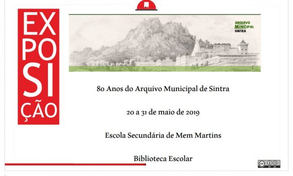 Exposição – 80 anos do Arquivo Municipal de Sintra