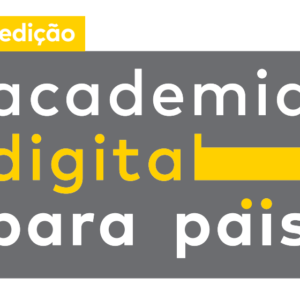 Academia Digital para Pais (3.ª Edição)